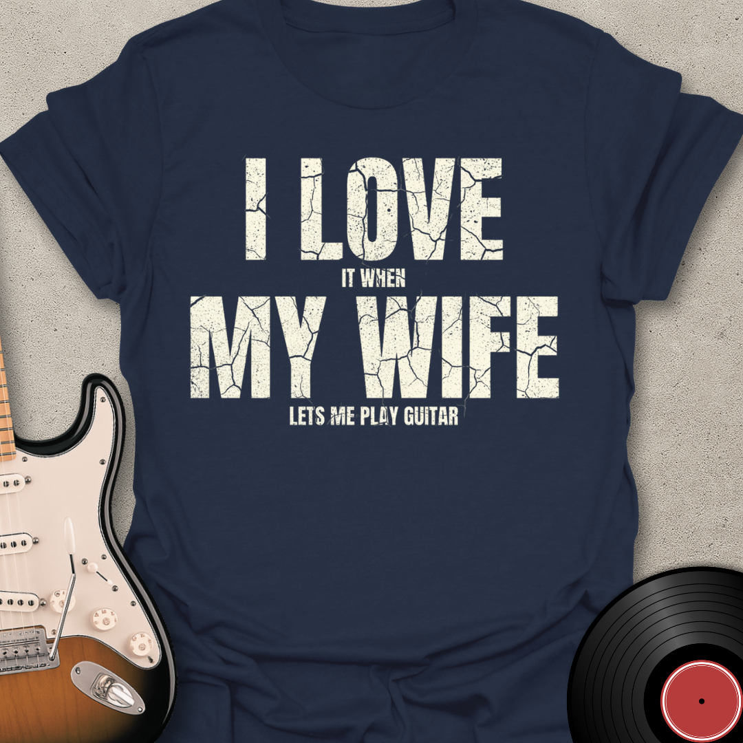 I Love My Wife T-Shirt