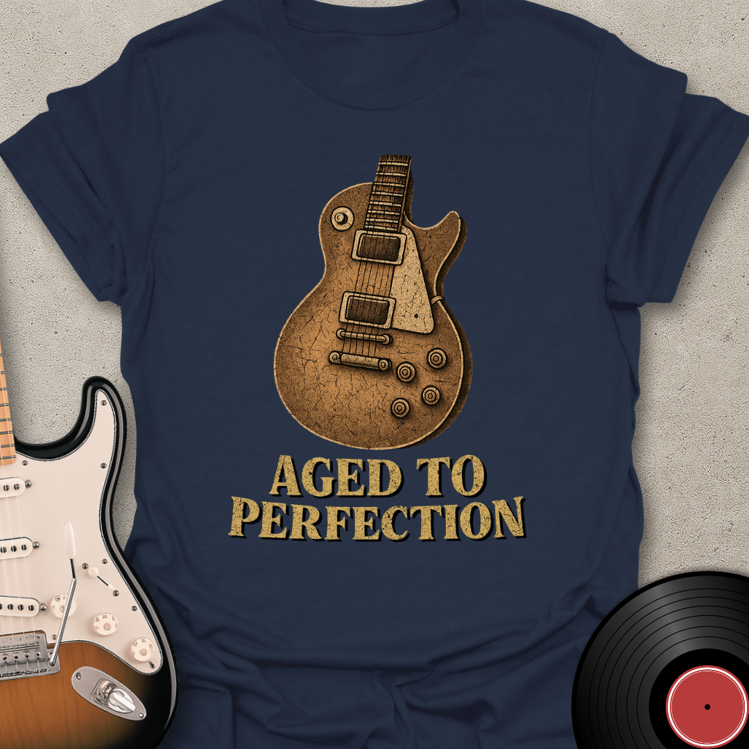 Aged To Perfection T-Shirt