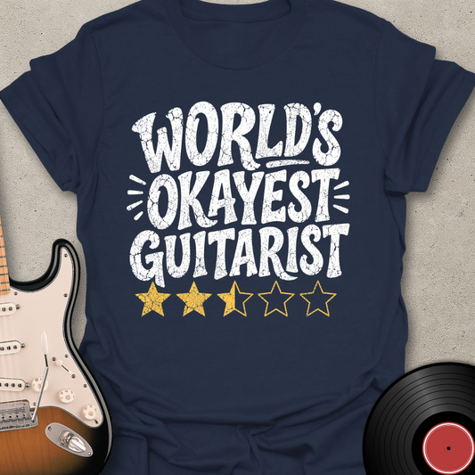 World's Okayest Guitarist T-Shirt