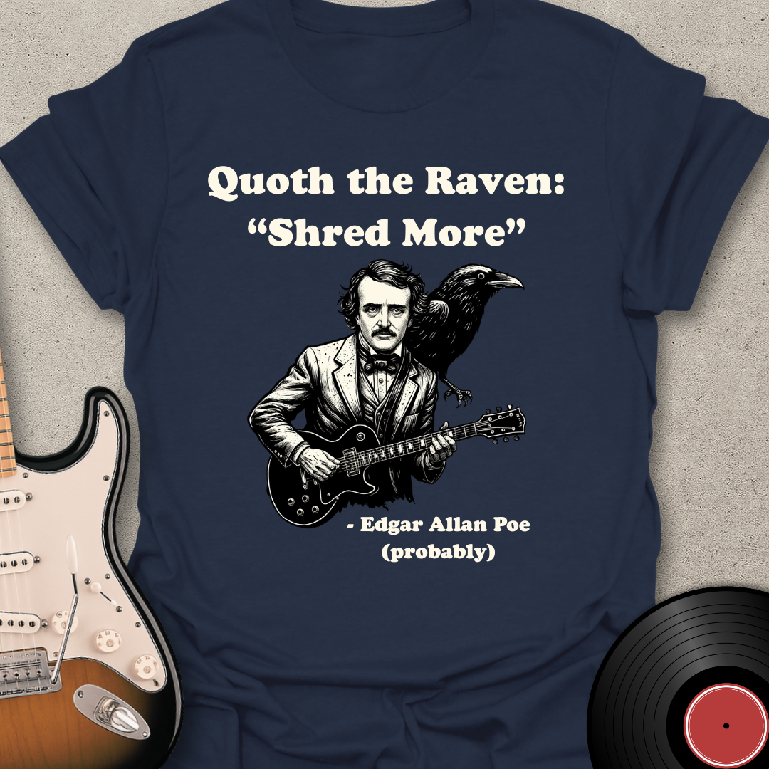 Shred More T-Shirt