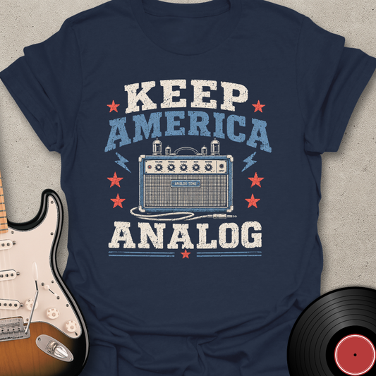 Keep America Analog T-Shirt