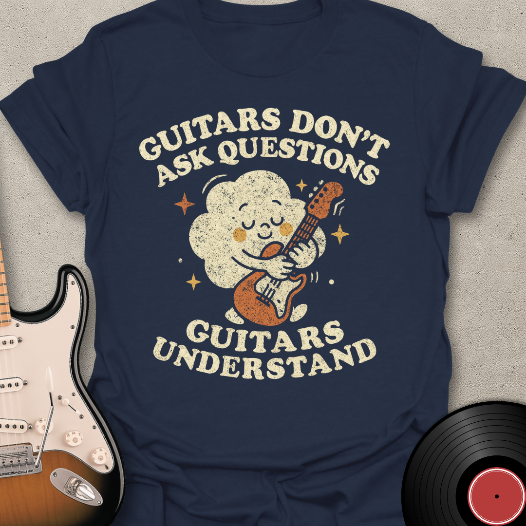 Guitars Understand T-Shirt