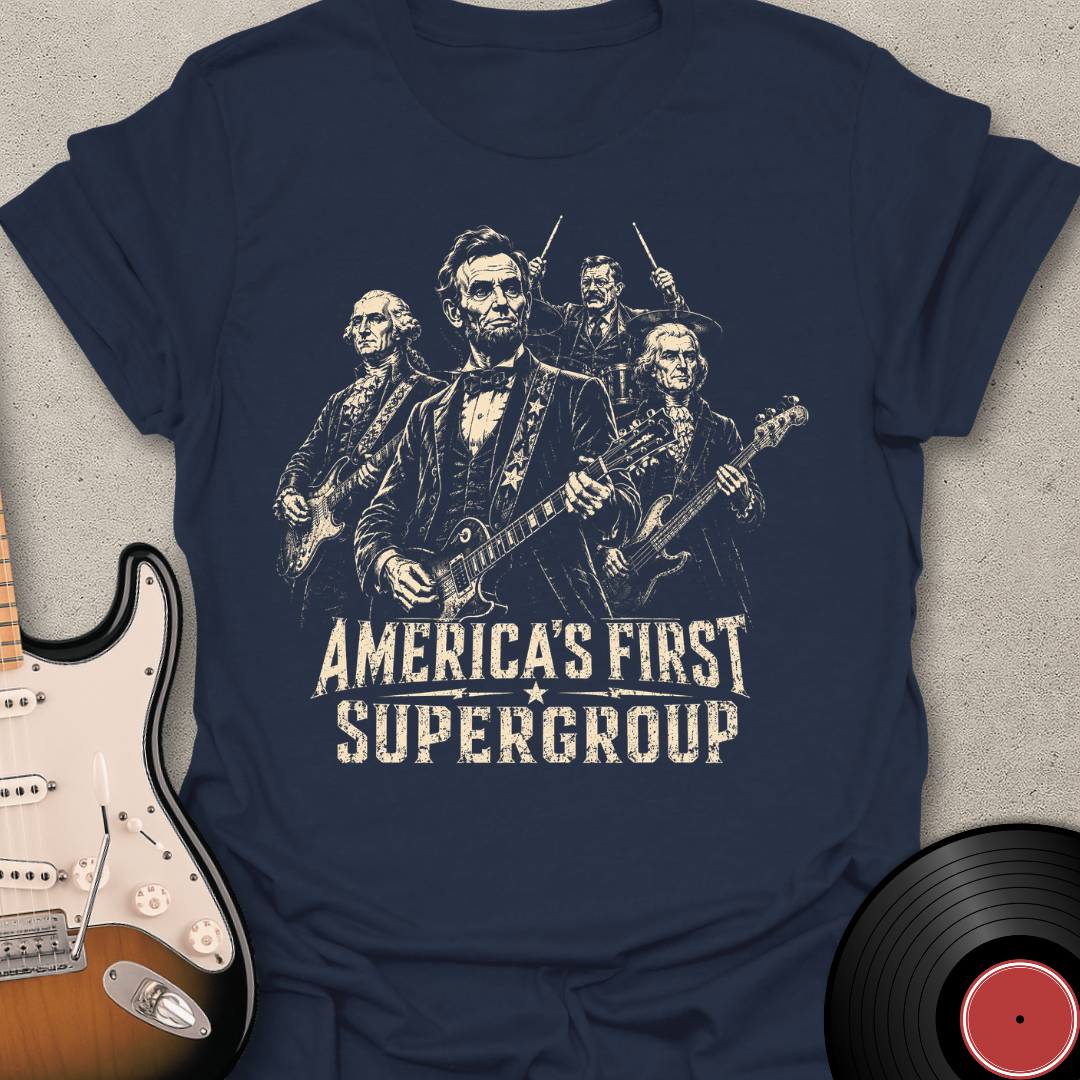 America's First Supergroup T-Shirt