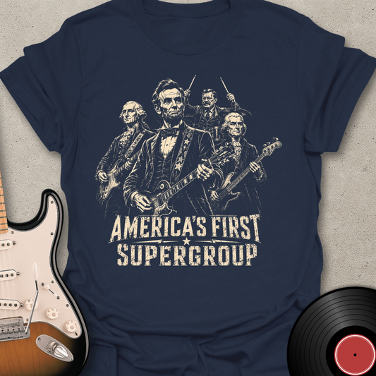 America's First Supergroup T-Shirt