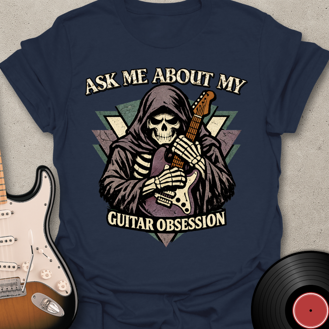 Guitar Obsession T-Shirt