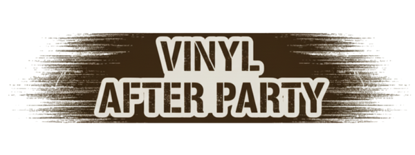 Vinyl After Party